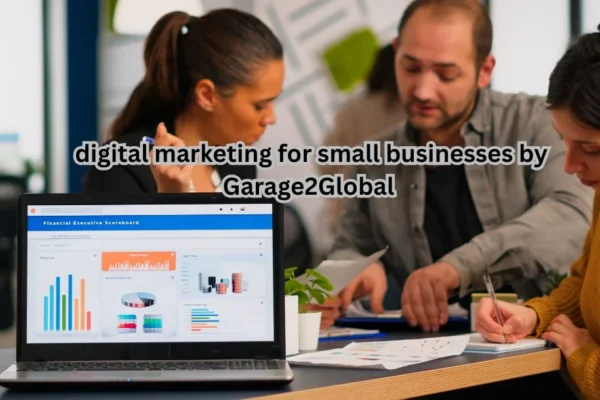 digital marketing for small businesses by garage2global
