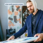 mike wolfe passion project