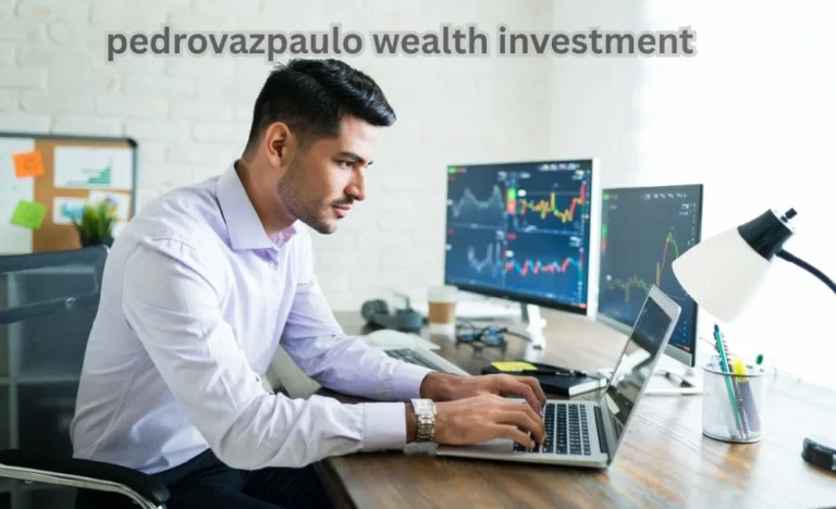 pedrovazpaulo wealth investment