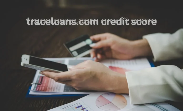 traceloans.com credit score
