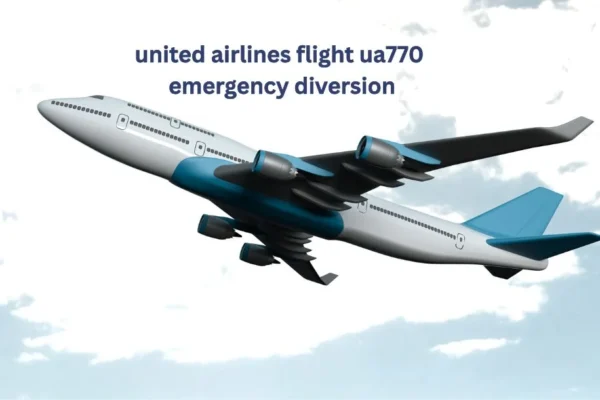 united airlines flight ua770 emergency diversion