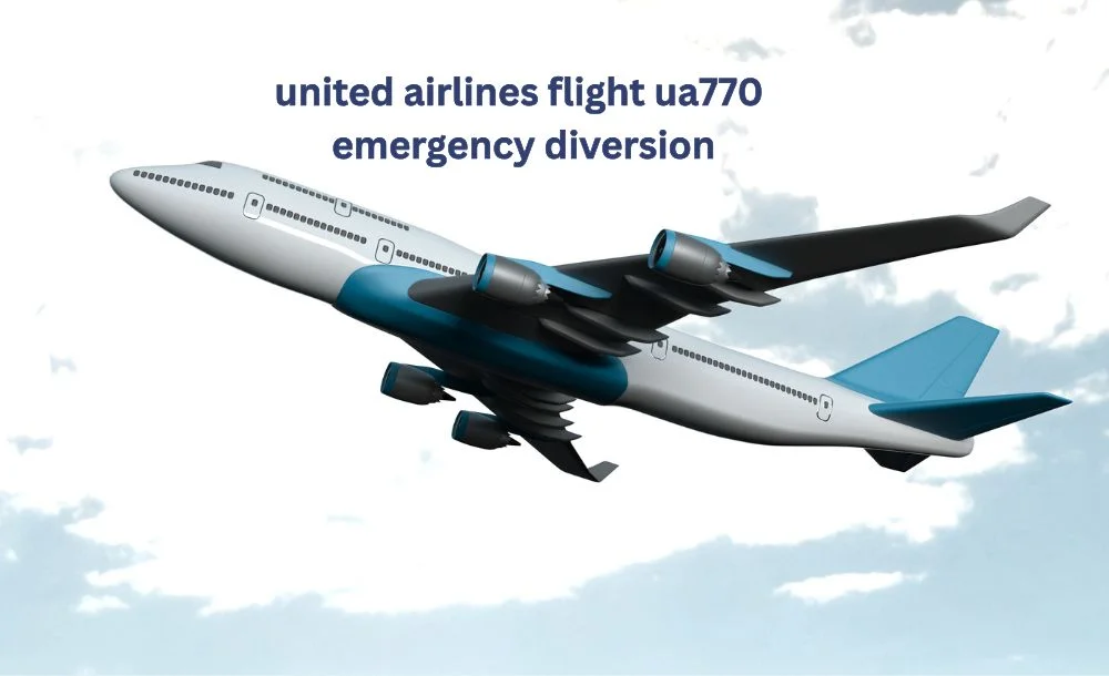 united airlines flight ua770 emergency diversion